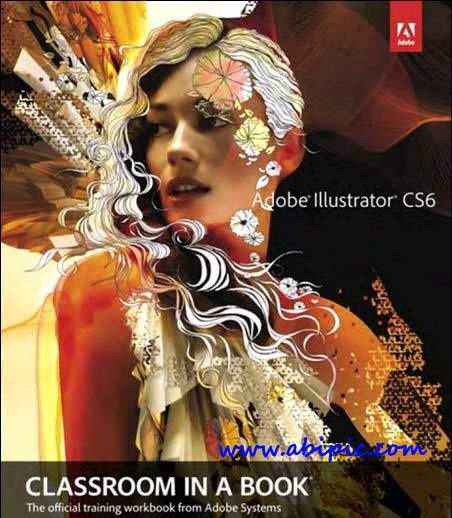 دانلود کتاب آموزش ایلوستریتور Adobe Illustrator CS6 Classroom in a Book