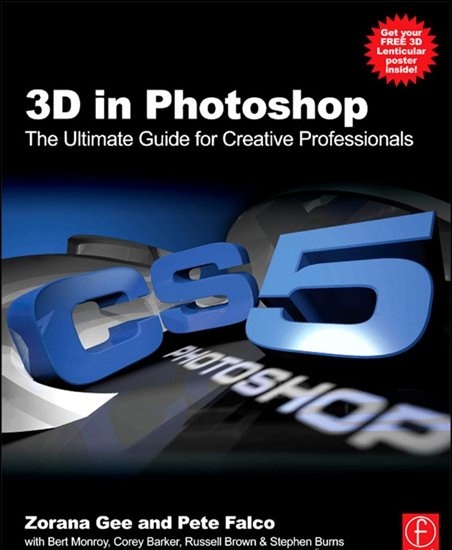 دانلود کتاب آموزش 3 بعدی در فتوشاپ 3D in Photoshop CS5 The Ultimate Guide For Creative Professional