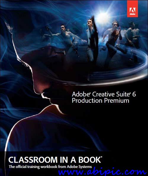 کتاب آموزش Adobe Creative Suite 6 Production Premium Classroom in a Book