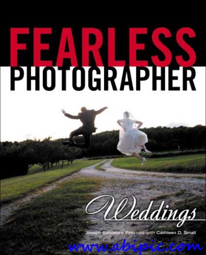 دانلود کتاب آموزش عکاسی از مراسم عروسی Fearless Photographer: Weddings